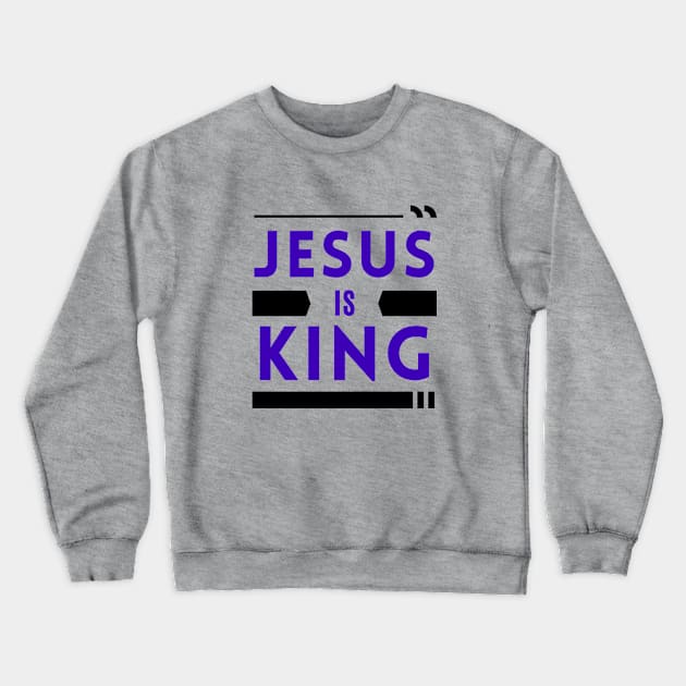 Jesus Is King | Christian Crewneck Sweatshirt by All Things Gospel